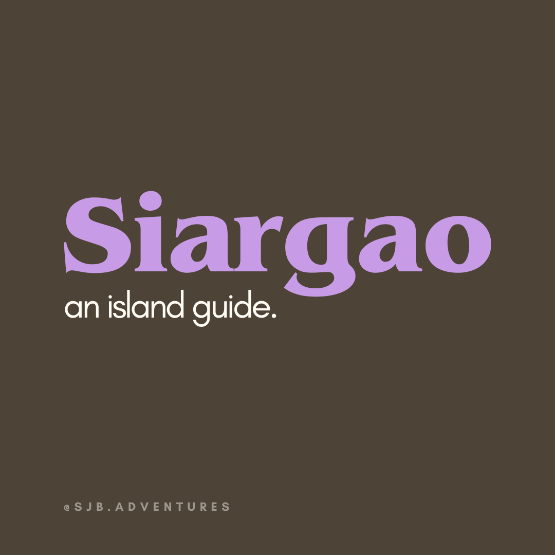 Cover image for a guide to Siargao, an island, with the title 'Siargao: an island guide' in large purple and white text on a brown background.