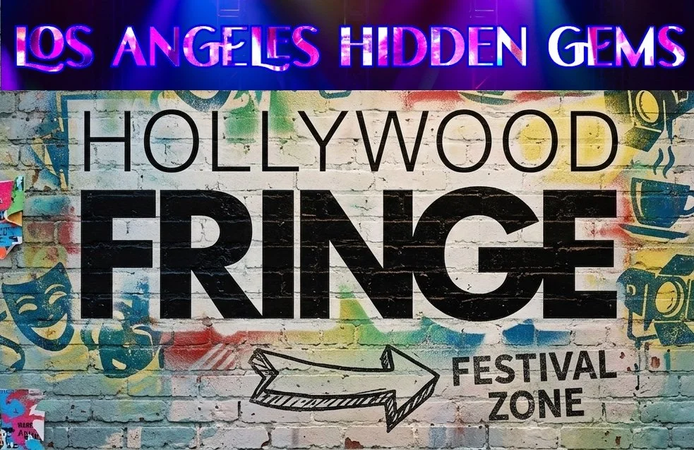The 2026 Hollywood Fringe!Previewing the Largest Hollywood Fringe to date!