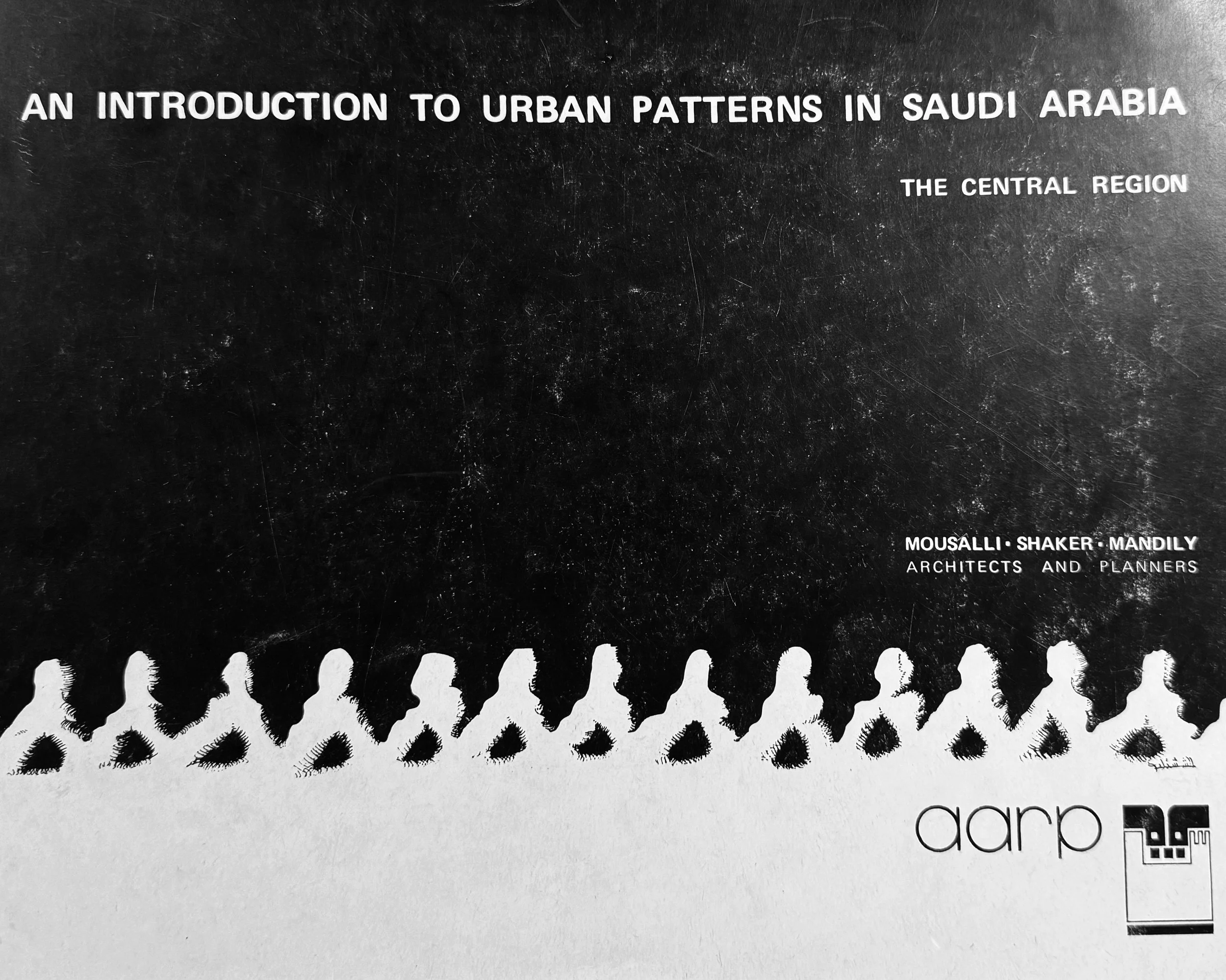 Urban Patterns Study. Riyadh/Najd