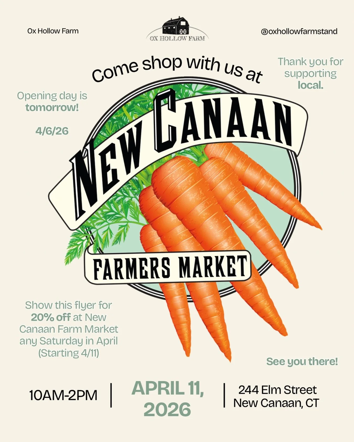 TOMORROW 🌞

Come visit us and other amazing local vendors at @newcanaanfarmersmarketct 🥕

First of the season, it&rsquo;s going to be fresh and fun! 

Show this flyer and get 20% off Ox Hollow products any Saturday in April at NCFM 🧡