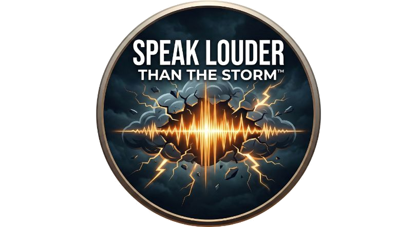 A circular badge with the text 'Speak Louder Than The Storm' above a sound wave and lightning bolts breaking through dark storm clouds.