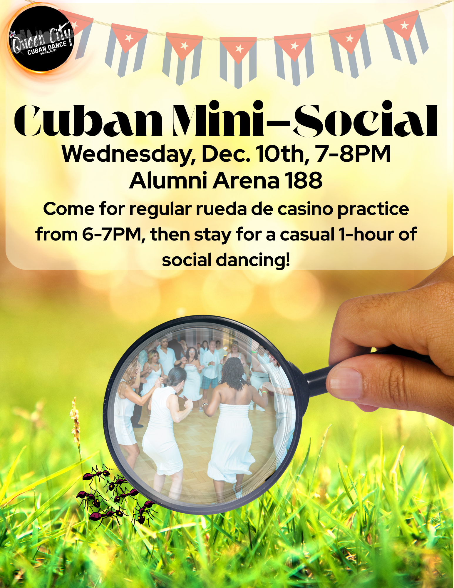 A colorful flyer for a Cuban Mini-Social event with the event details and a photo of people dancing, seen through a magnifying glass, outdoors with a grassy background and ants at the bottom.
