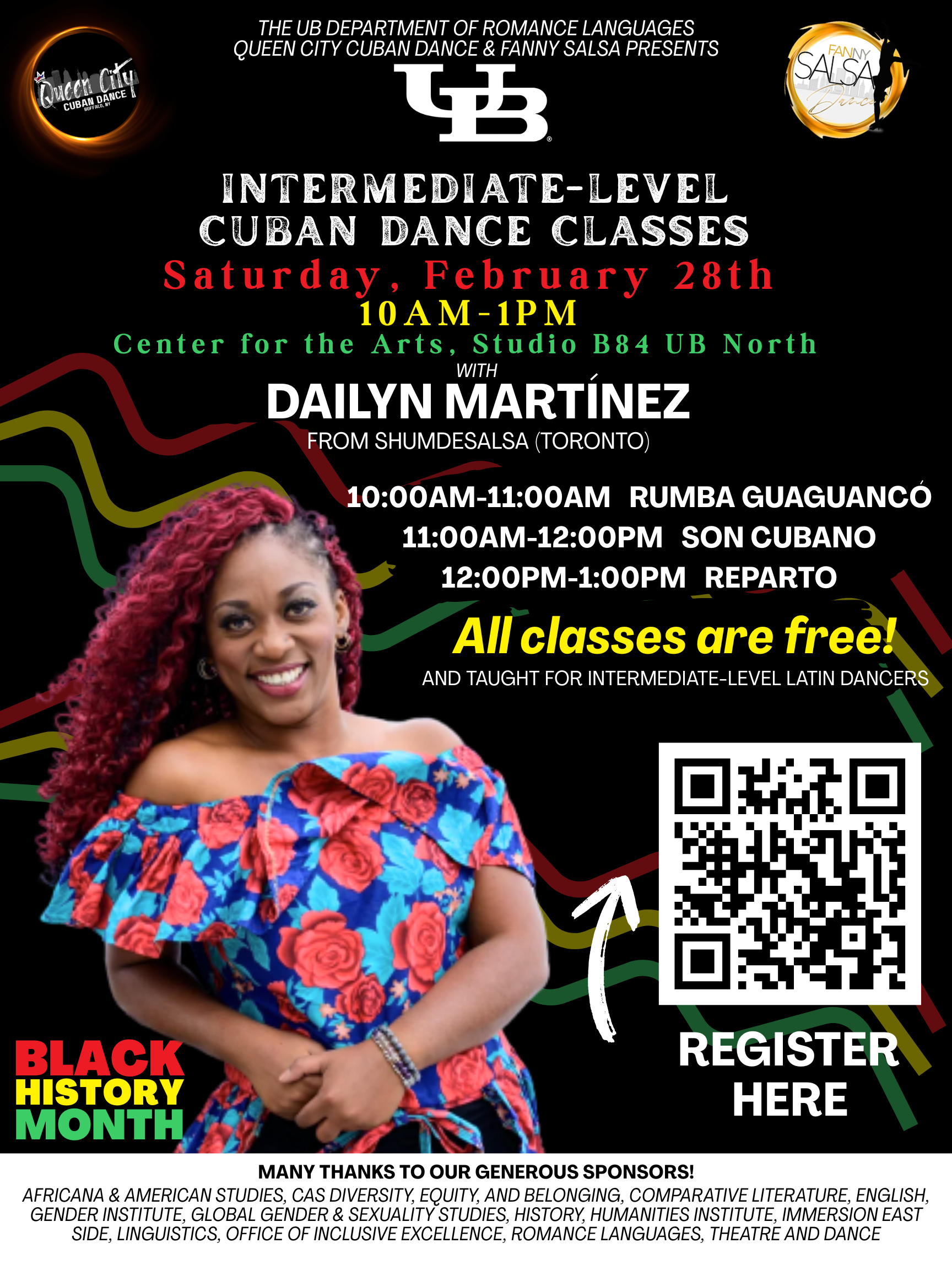 Poster advertising intermediate Cuban dance classes on Saturday, February 28th, from 10 AM to 1 PM at the Center for the Arts, Studio B84 UB North, with instructor Daylin Martinez from Toronto. Schedule includes rumba guaguancó, son cubano, and repertorio. All classes are free. The poster features a smiling woman in a colorful floral dress, four wavy lines in red, yellow, green, and maroon, and a QR code for registration. The poster also mentions Black History Month and includes sponsorship acknowledgments.