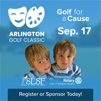 SLSF and Rotary Club of Arlington Heights Present Arlington Golf Classic