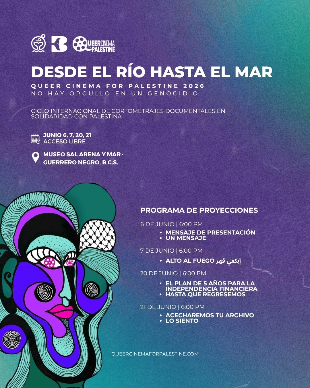🎬 DESDE EL R&Iacute;O HASTA EL MAR

Queer Cinema for Palestine 2026
"No hay orgullo en un genocidio"

Durante el mes del orgullo, el Museo Sal Arena y Mar se suma a Queer Cinema for Palestine, una iniciativa internacional que re&uacute;ne 