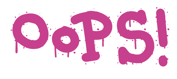 Purple graffiti-style text spelling 'Oops!'