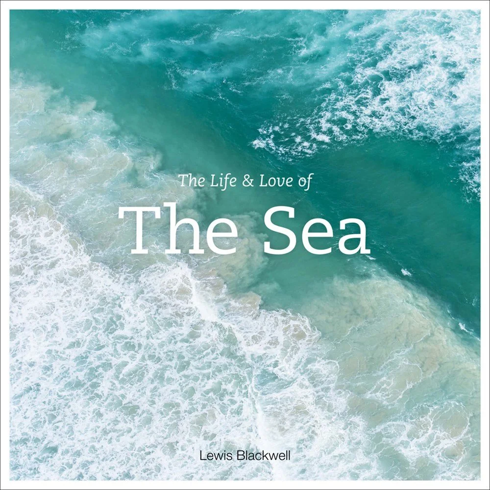 The Life and Love of the Sea Coffee Table Book