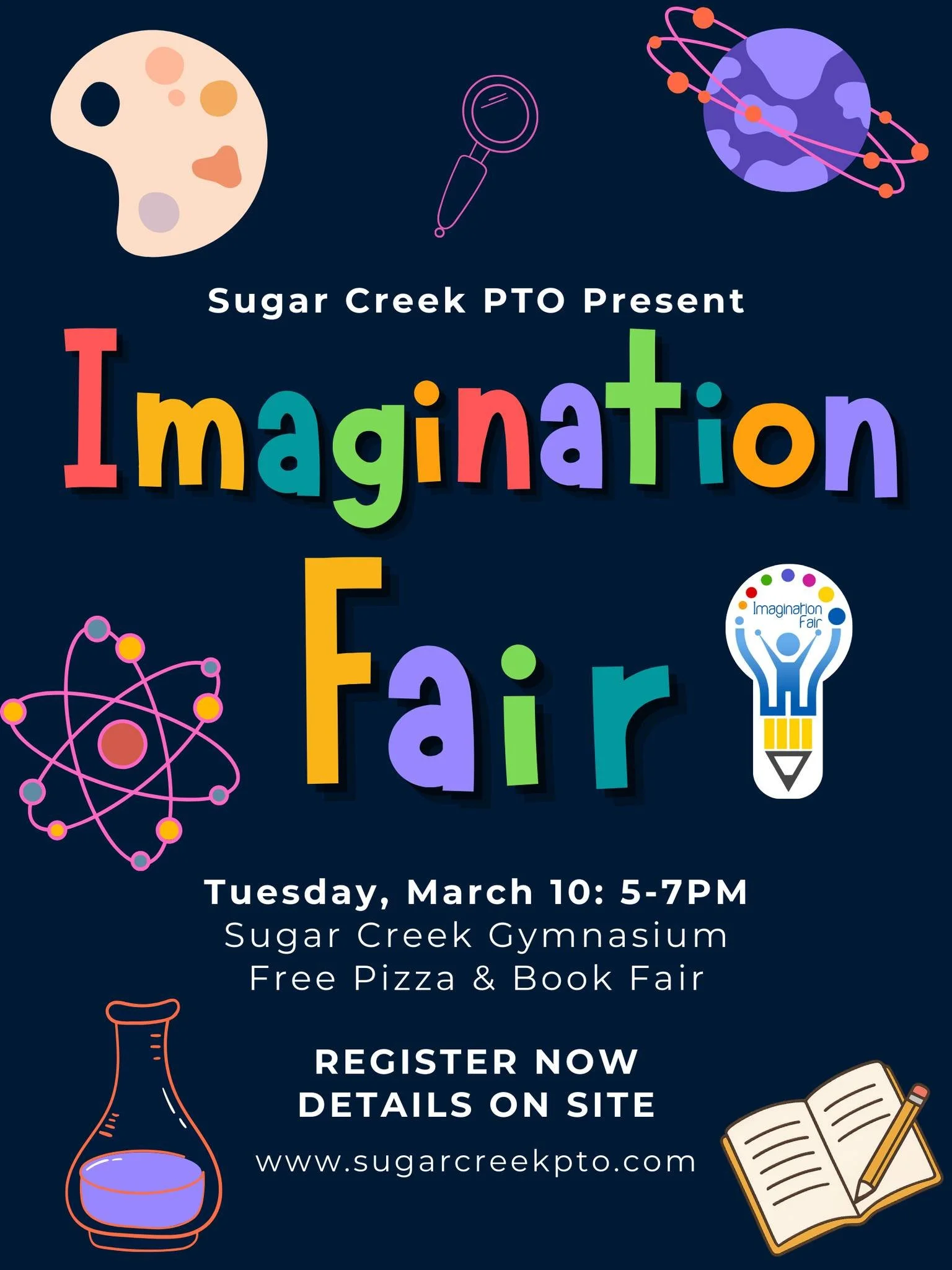 🎉 Registration is NOW OPEN! 🎉

Calling all Sugar Creek students K&ndash;5!
Do you love science? ✨
Do you enjoy creative writing? ✏️

The Imagination Fair is your night to shine! Students can register to participate in science, creative writing, or 