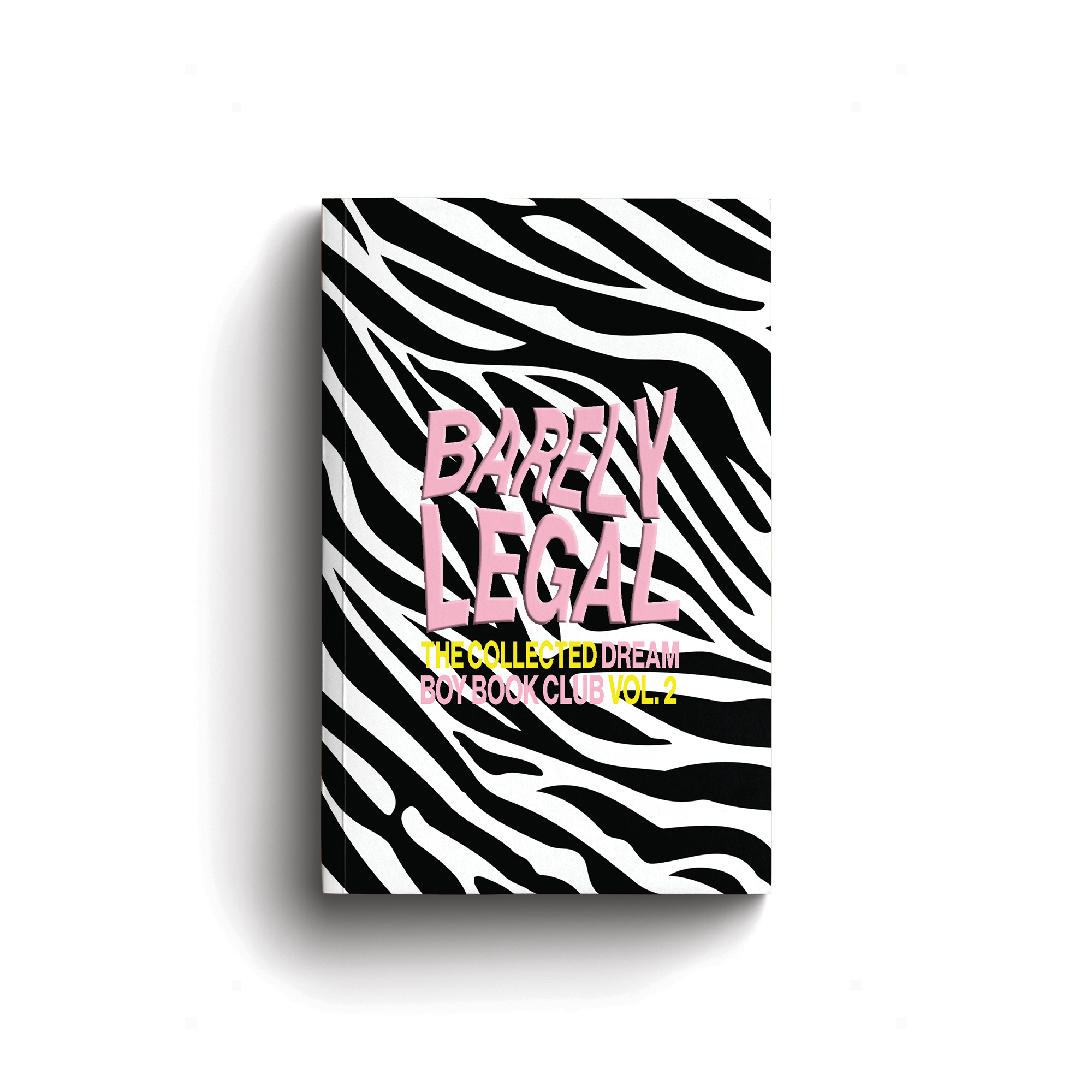 BARELY LEGAL: THE COLLECTED DREAM BOY BOOK CLUB VOL. 2