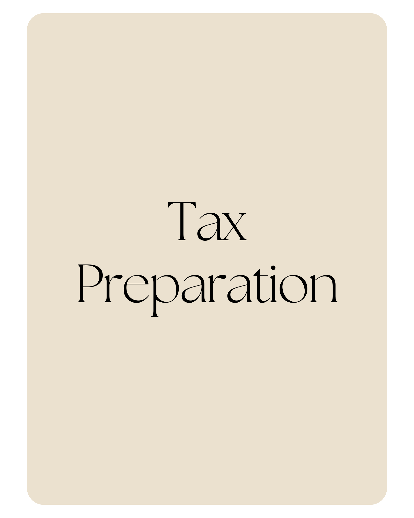 Cover page with the text 'Tax Preparation' in black font on a beige background.