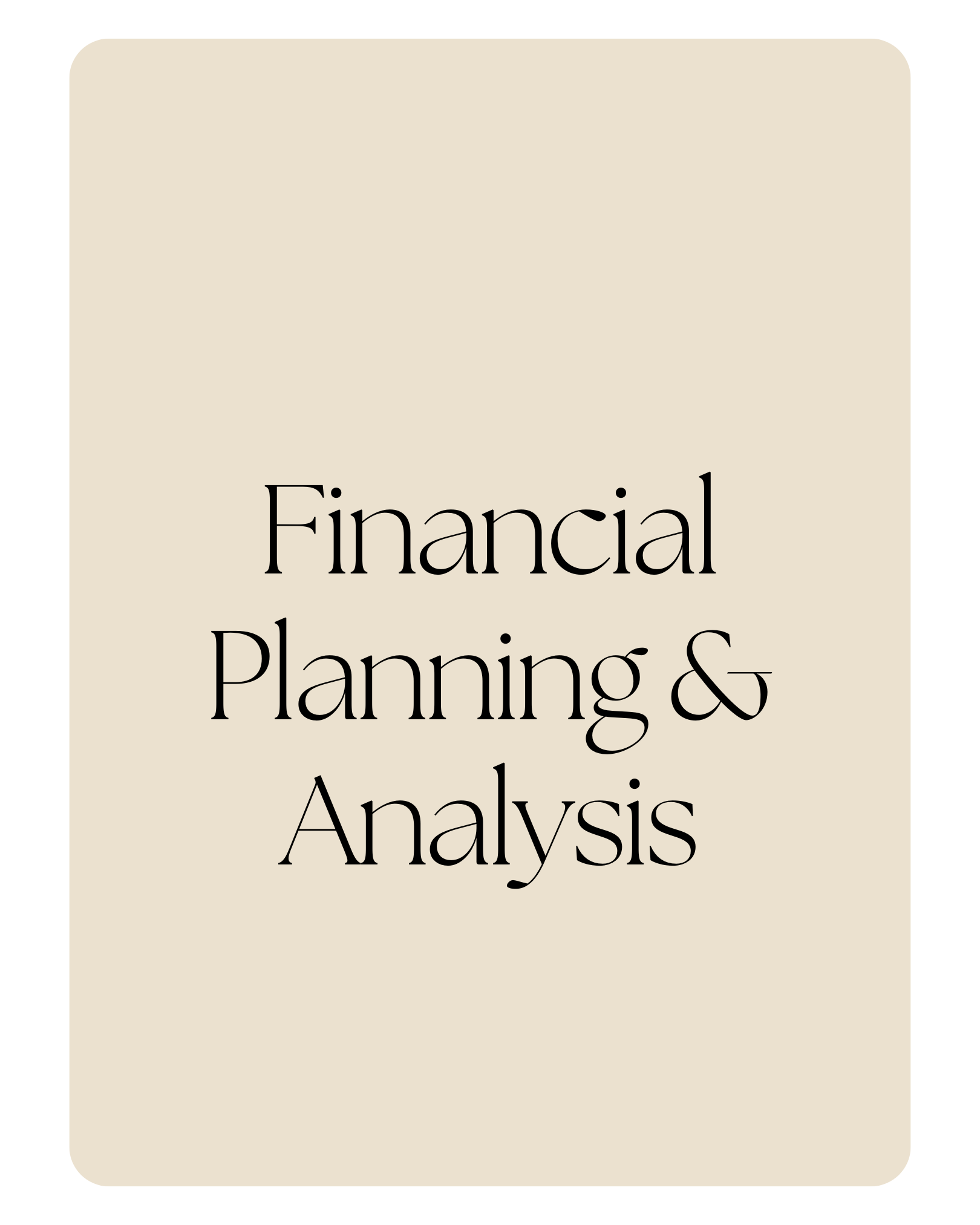 Cover page with the text 'Financial Planning & Analysis' in black font on a beige background.