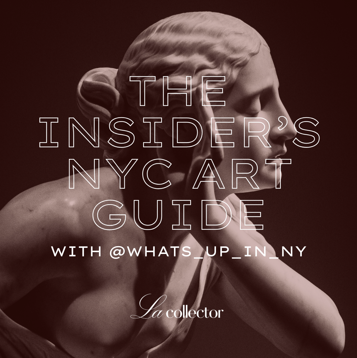The Insider’s NYC Art Guide