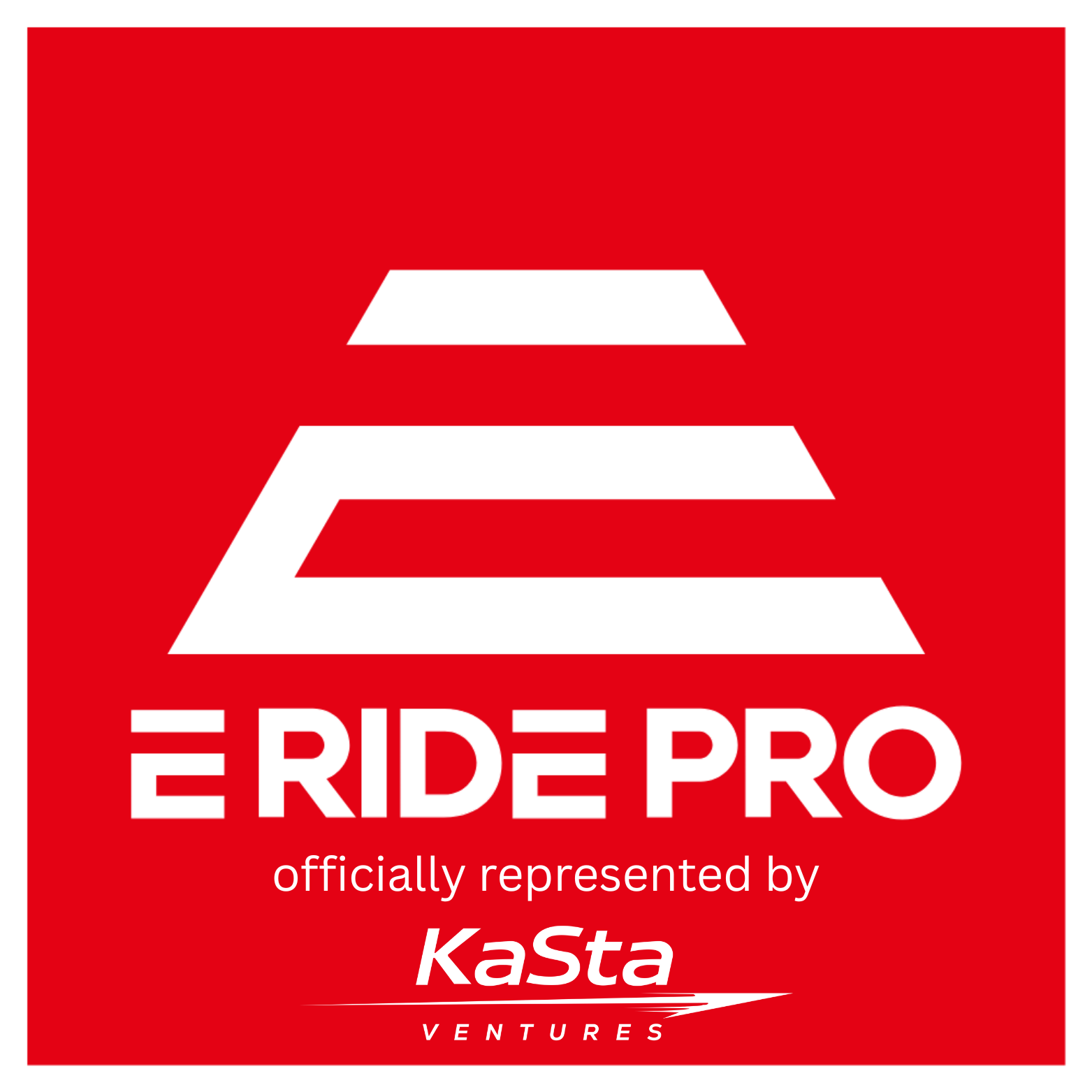 Red background with white stylized shoe print and text saying 'E RIDE PRO' and 'officially represented by Kasta Ventures'.