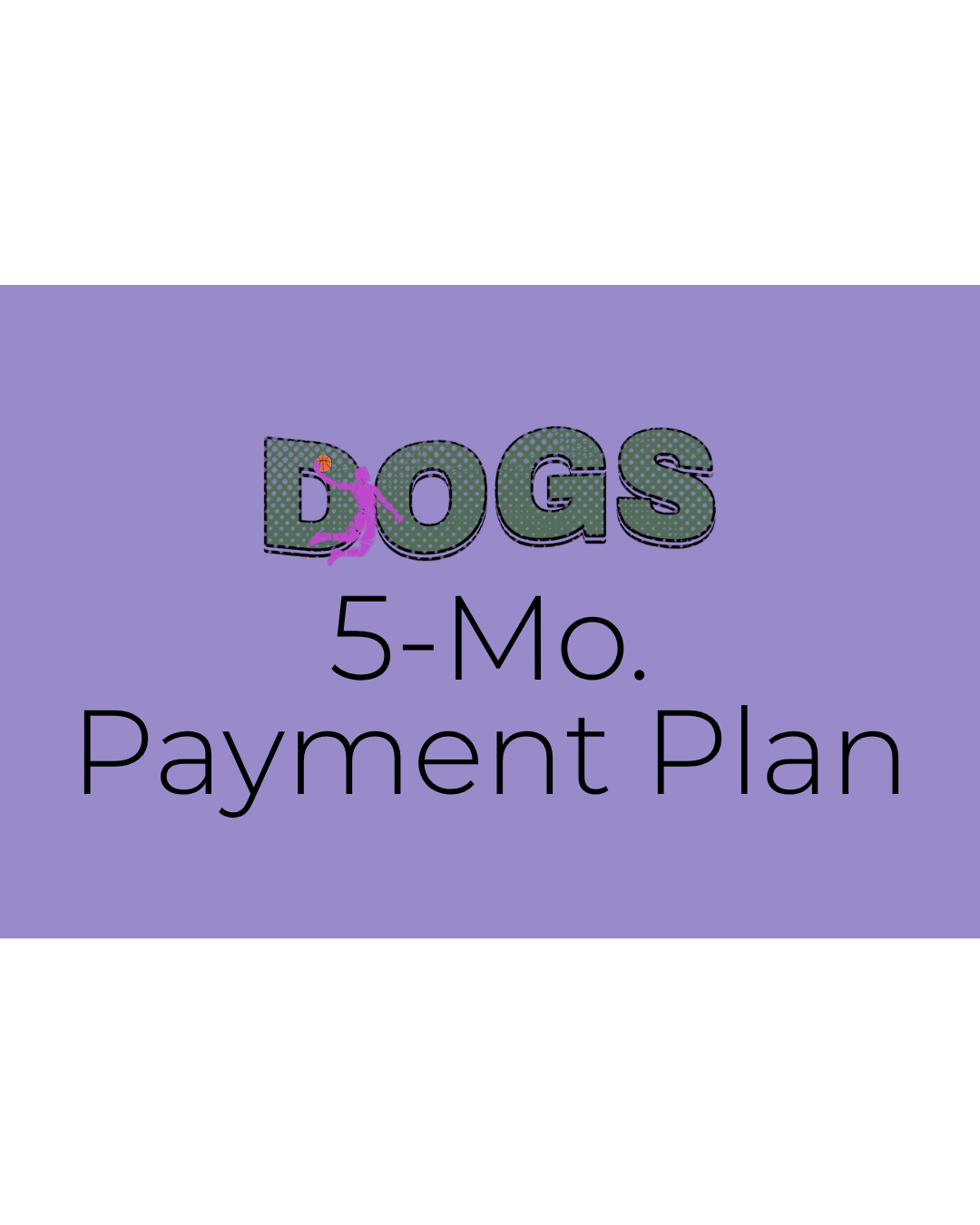 5-Mo. Payment Plan: 2027 Registration