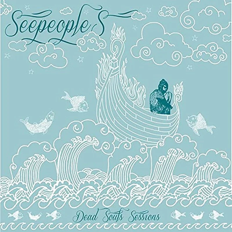 A whimsical illustration of a boat with a person sitting inside, surrounded by clouds, waves, and fish, with the words 'Seapeople' at the top and 'Dead Souts Sessions' at the bottom.
