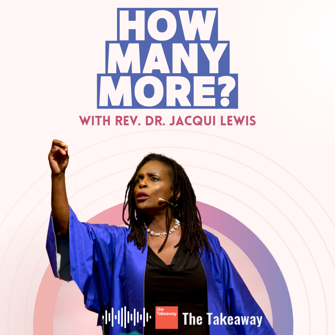 The Takeaway | WNYC Studio – Turning to Faith in the Wake of Tragedy