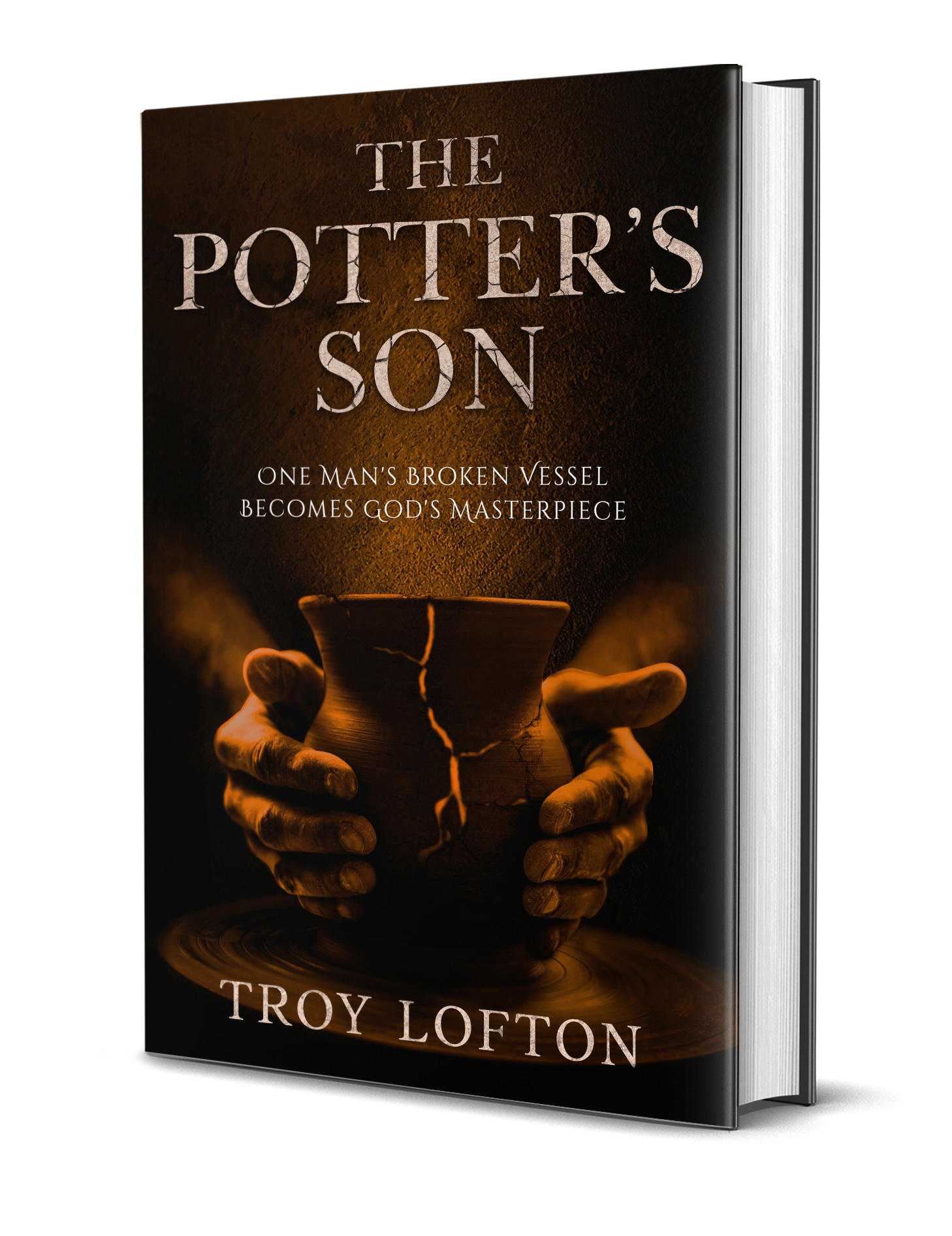 A 3D render of a book titled 'The Potter's Son' by Troy Lofton, featuring hands holding a cracked pottery vessel with a dark background.