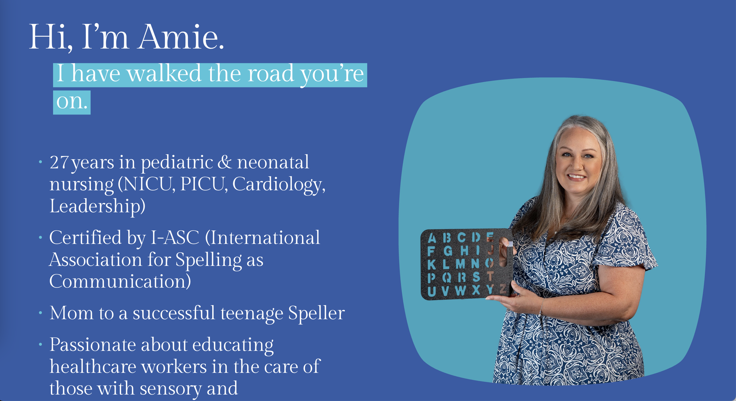 Amie Ferguson, Spelling to Communicate Practitioner