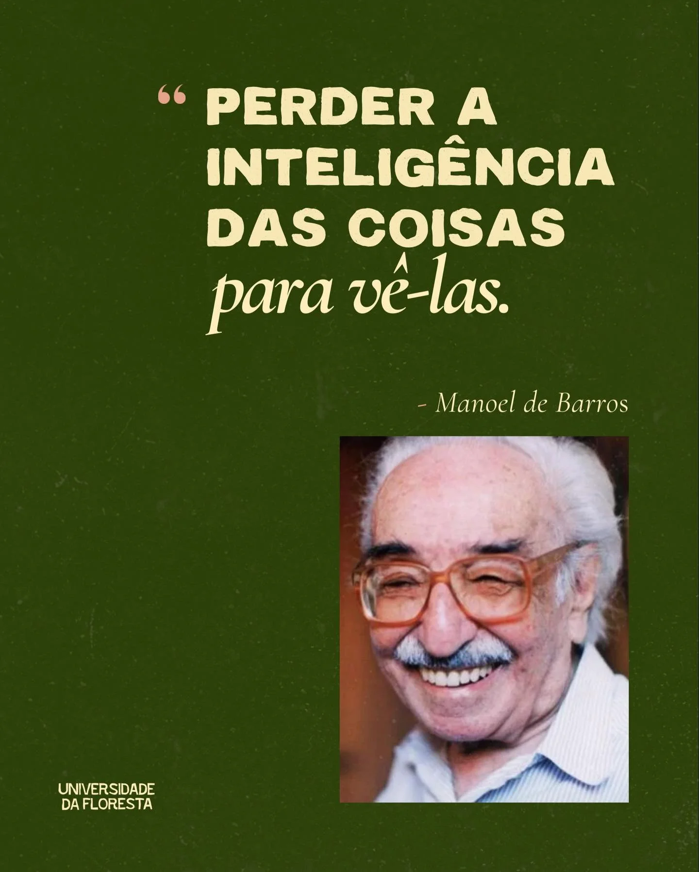 Manoel de Barros: um caso de amor.