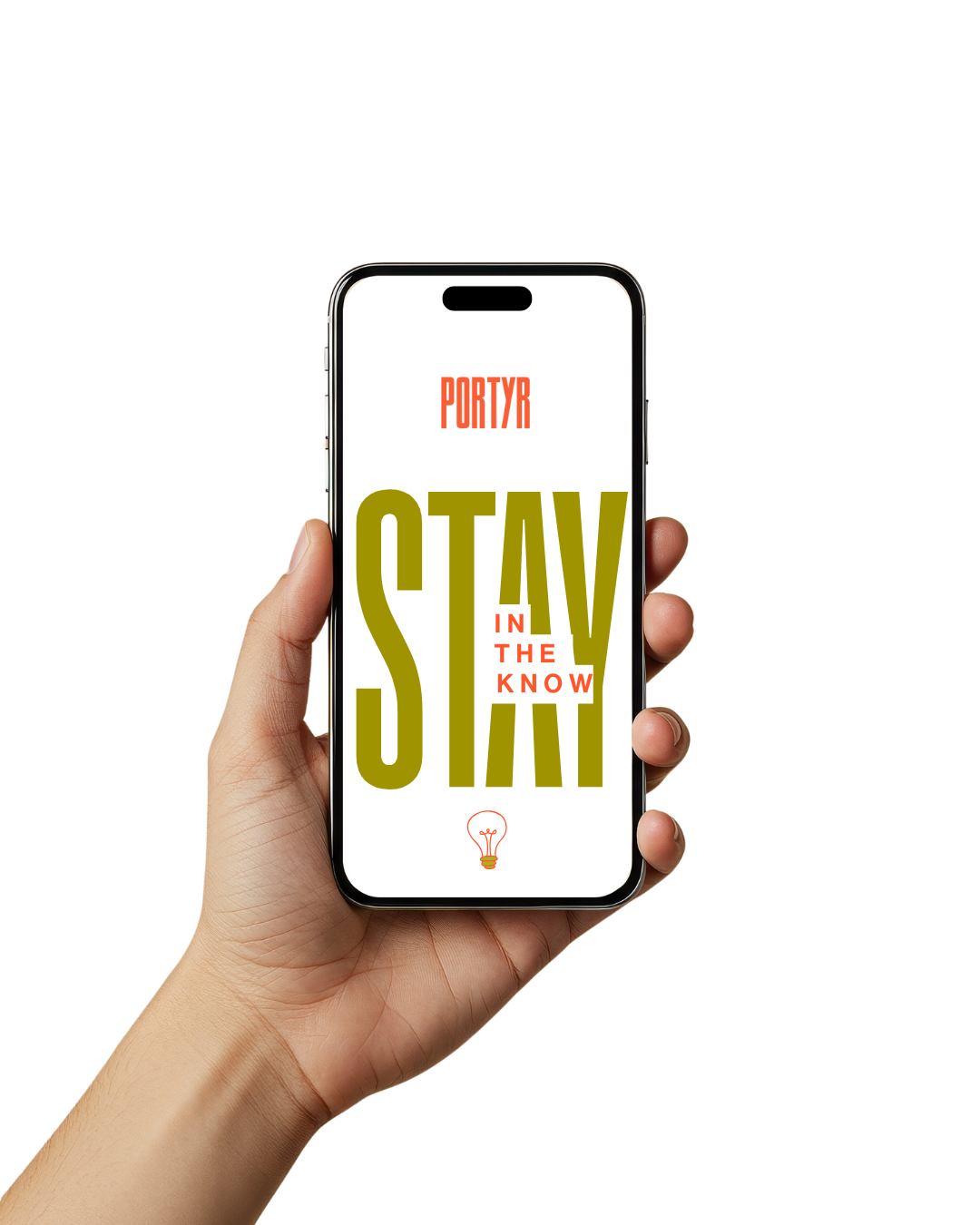 A person holding a smartphone displaying a screen with the words "PORTYA IN THE KNOW" with varying font sizes and a small lightbulb icon at the bottom. The background has black, red, yellow, and white colors.
