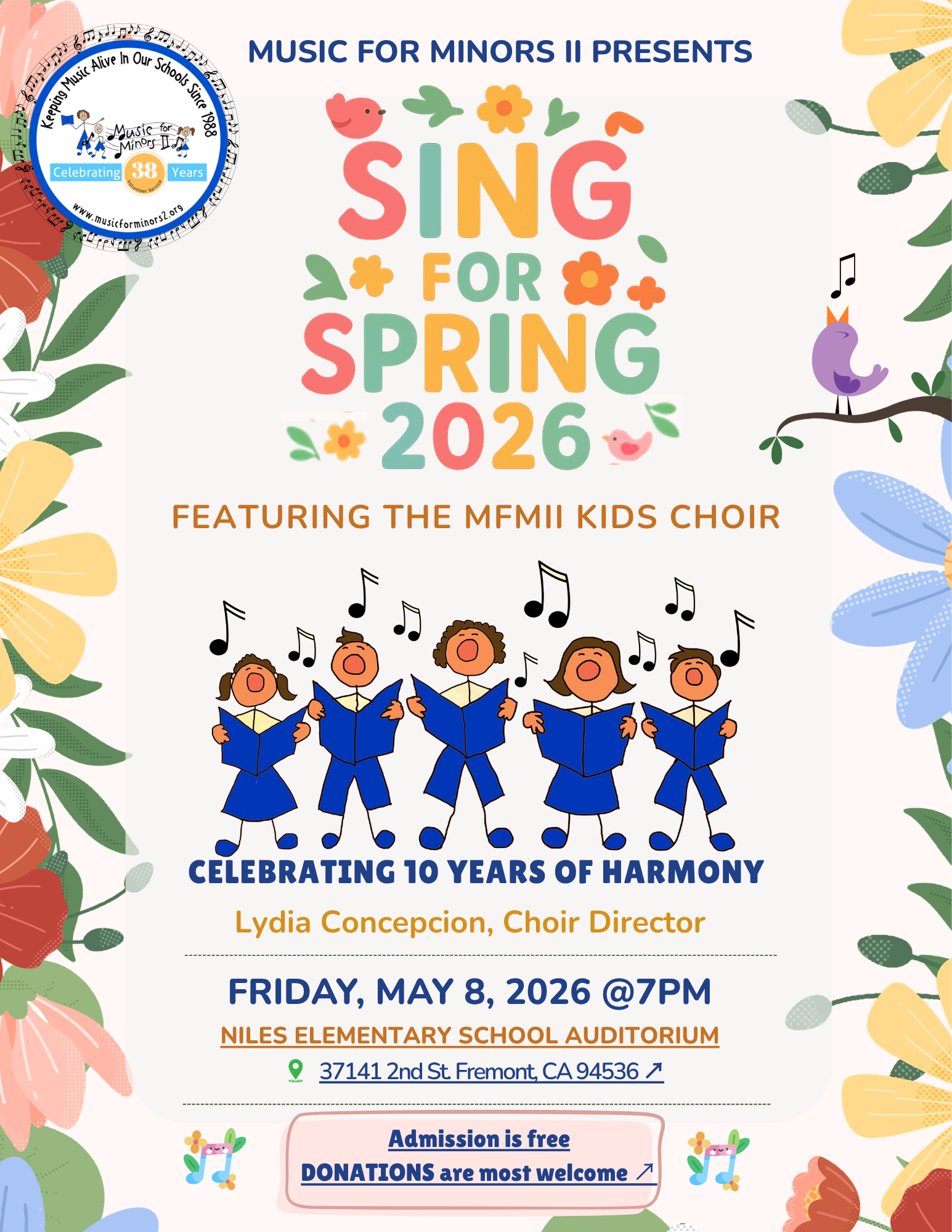 Flyer for 'Sing for Spring 2026' event hosted by Music for Minors II, featuring the MFMII Kids Choir, on May 8, 2026, at Niles Elementary School Auditorium in Fremont, California. The flyer is decorated with colorful flowers, musical notes, and cartoon children singing, with details about date, time, location, and admission.