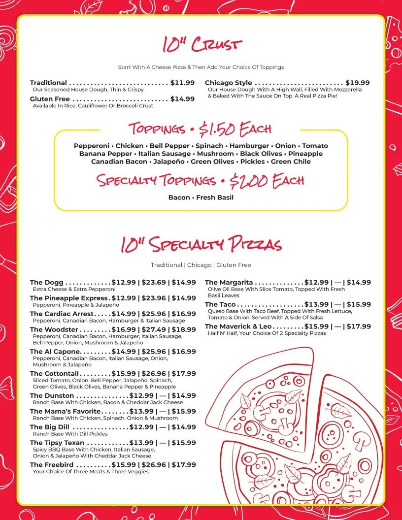 Menu featuring 10-inch crust pizzas with Traditional, Chicago Style, and Gluten-Free options; toppings like pepperoni, chicken, bell pepper, spinach, and others; specialty toppings such as bacon and fresh basil; a list of 10-inch specialty pizzas including The Dog, The Pineapple Express, The Cardiac Arrest, and others, with prices ranging from $12.99 to $17.99.