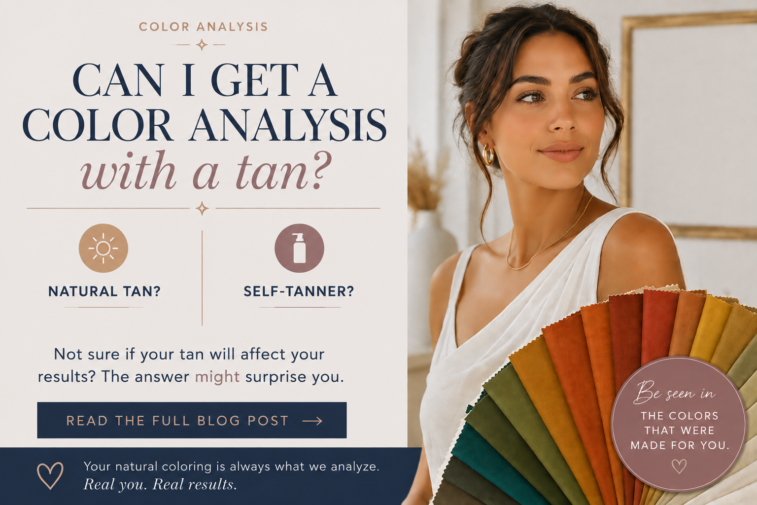 Can I get a Color Analysis with a Tan? 
