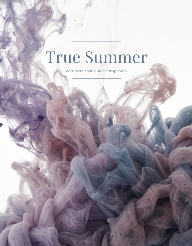 True Summer Complete Style Guide Companion