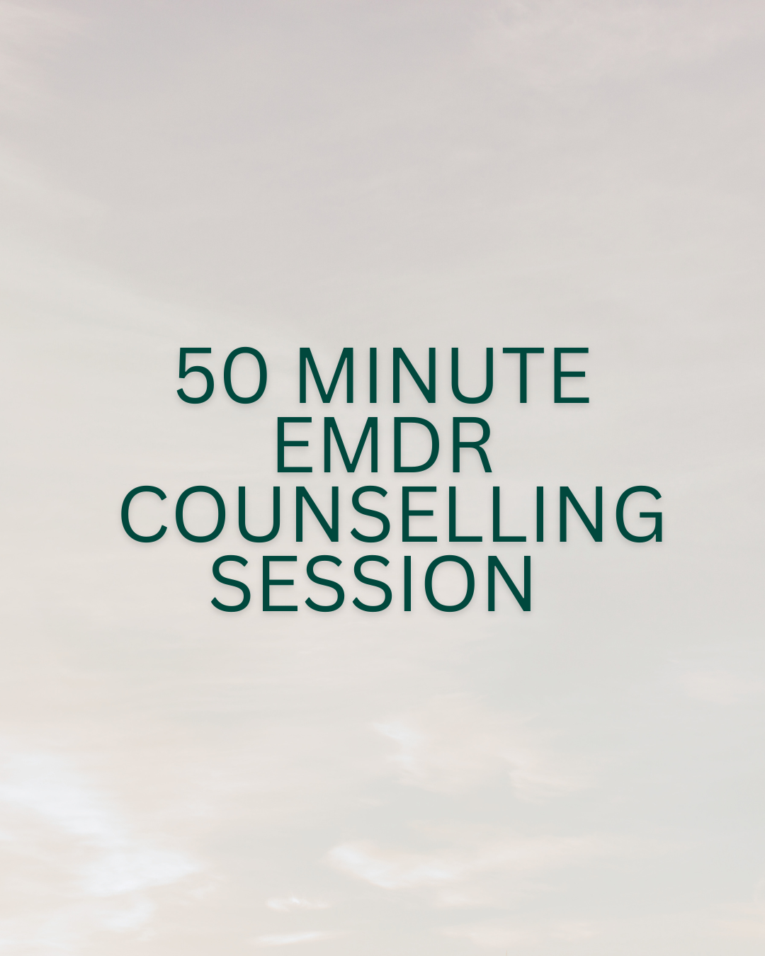 50 Minute EMDR Counselling Session