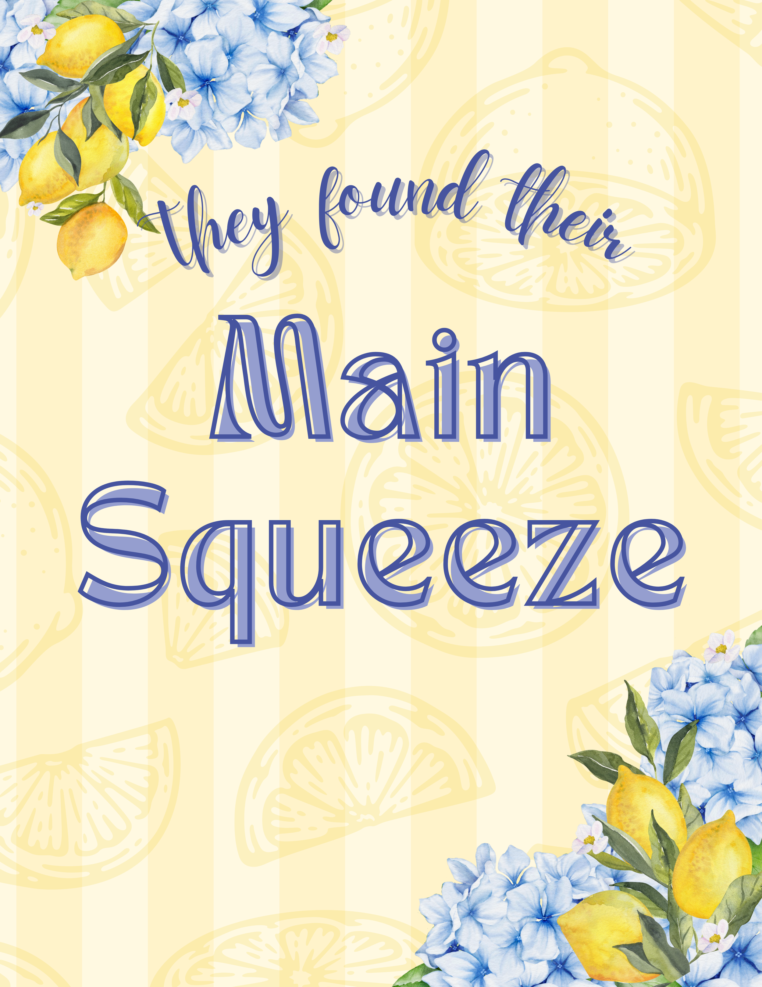 Main Squeeze Welcome Sign (Flyers (Portrait)).png