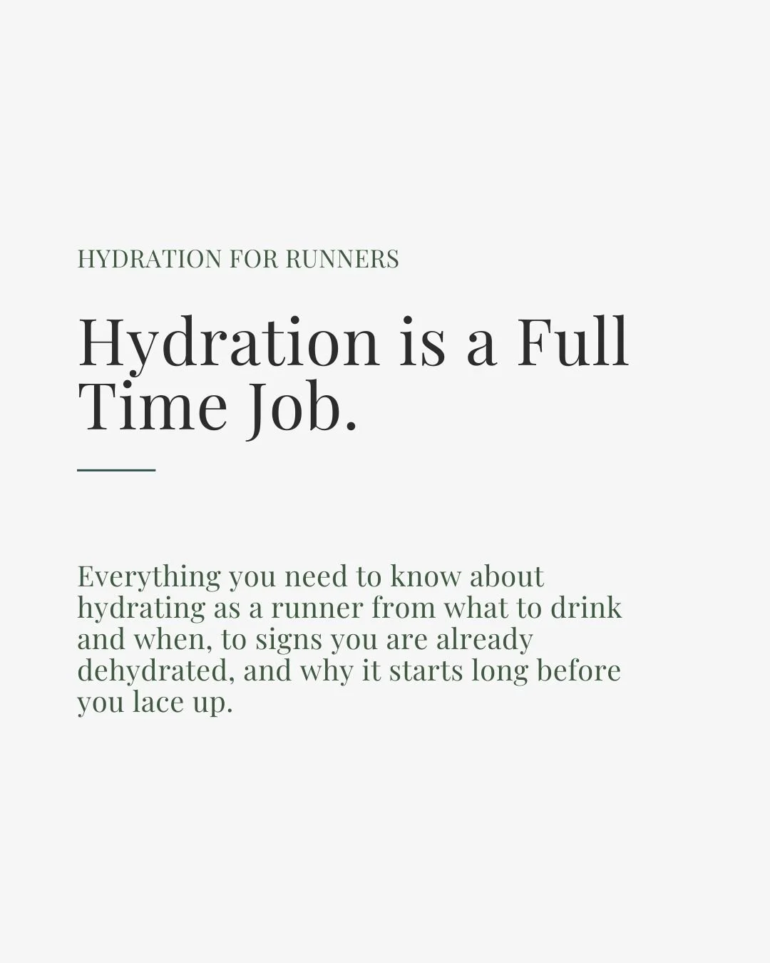 Hydration Is a Full-Time Job
