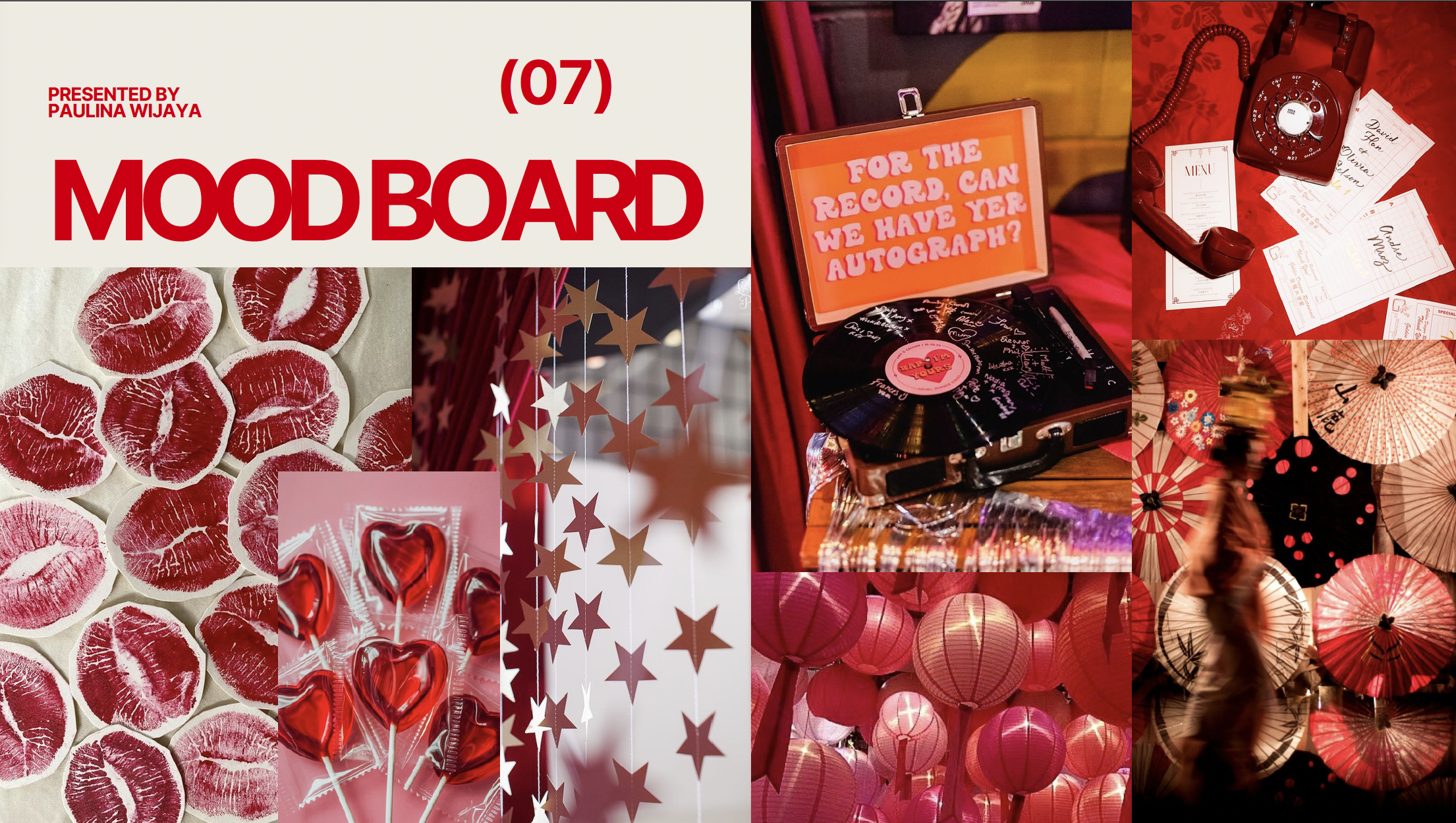 Collage of images with a red and pink theme, including lips-shaped candies, heart-shaped balloons, star-shaped hanging decorations, a record player with a sign that says "For the record, can we have yer autograph?", a vintage red rotary phone with notes, paper parasols with cherry blossom patterns, and a person walking amidst pink lanterns.