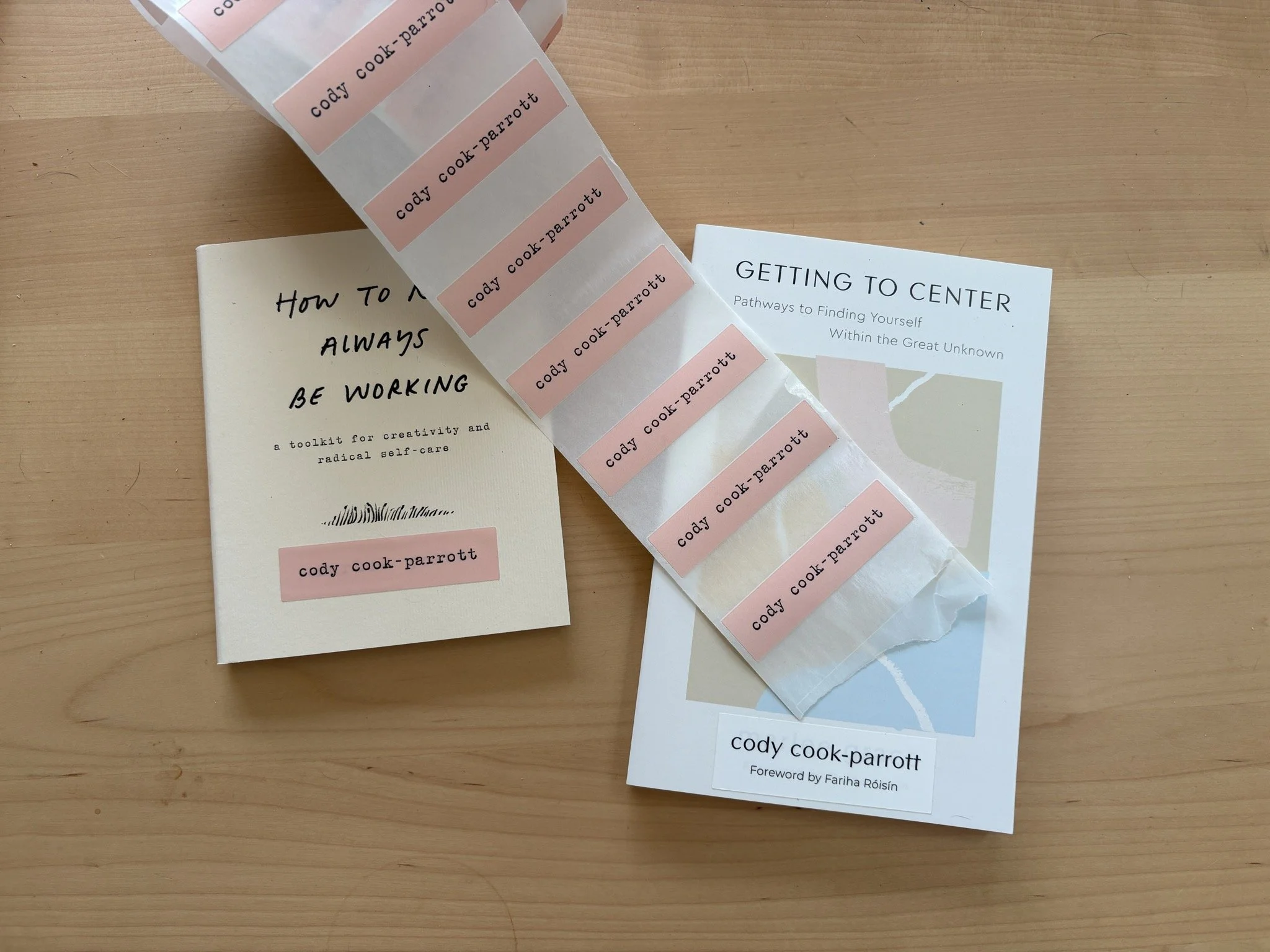 Cody Cook-Parrott : How to Not Always Be Working Label