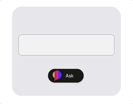A digital assistant interface with a text input box and a colorful Ask button.