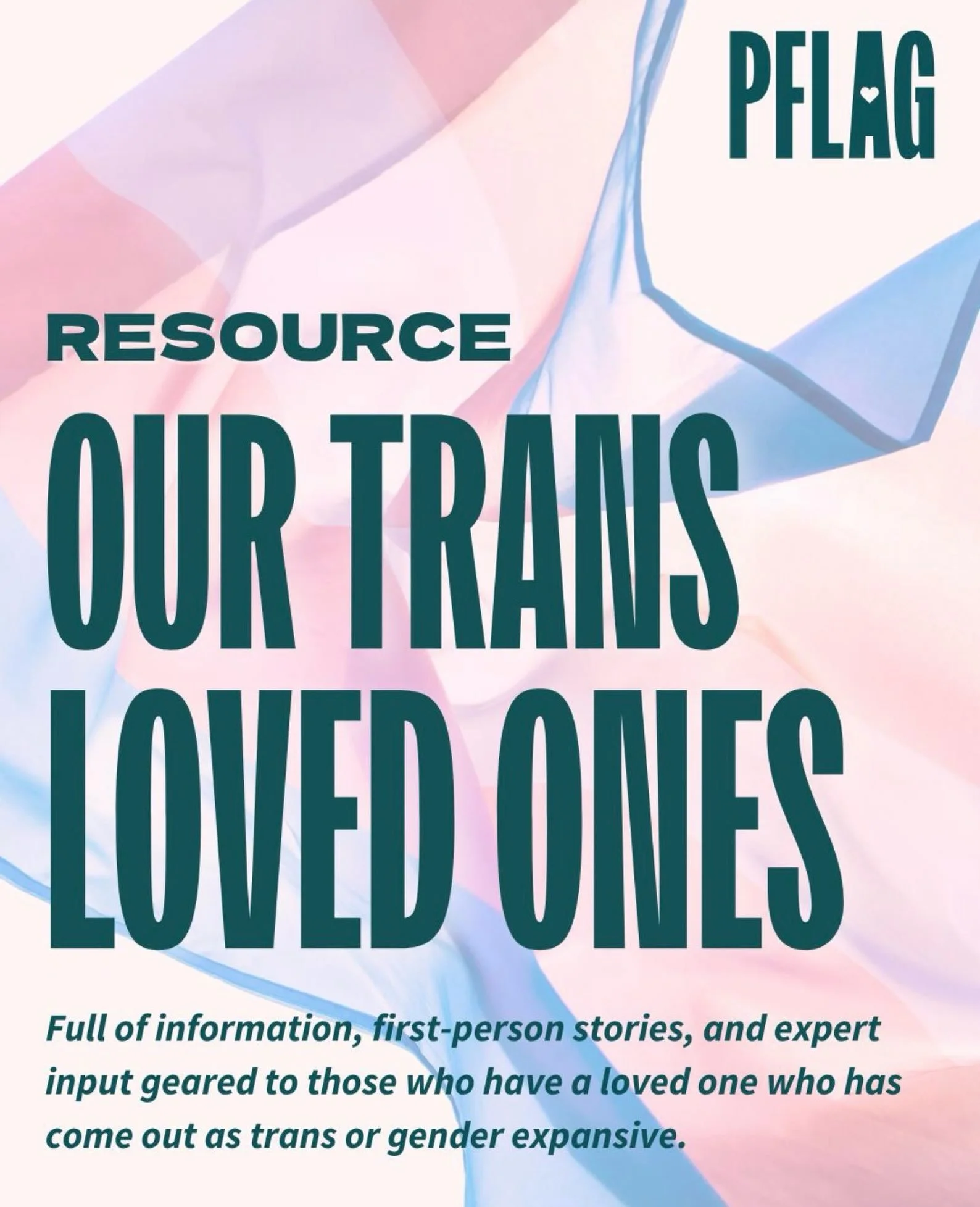 Your child just came out as trans&mdash;what happens now?

Written by PFLAG staff members, and created with the help of content experts, reviewers, and PFLAGers with experiences to share, Our Trans Loved Ones is a free-to-download guide full of infor