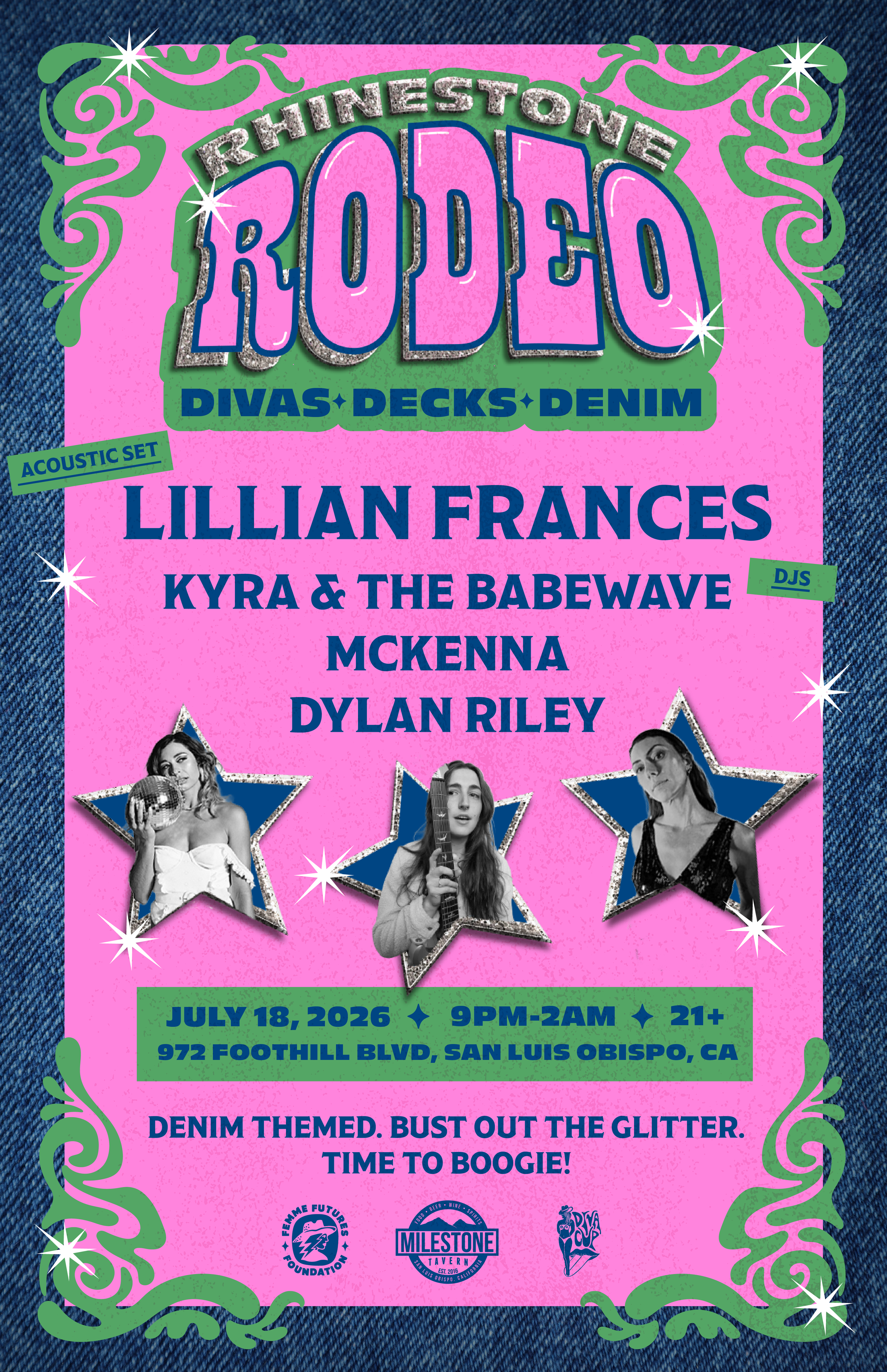 Pink flyer with green decorative border advertising live music event at MileStone Tavern in San Luis Obispo, California on July 18, 2026, from 9 PM to 2 AM. Featuring Lilian Frances, Kyra & The BabeWave, McKenna, and Dylan Riley. Event age 21+ with d