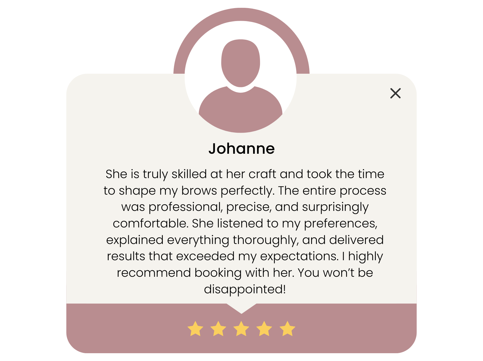Customer review for Johanne, praising her skill, professionalism, and the results of her craft, with a five-star rating.