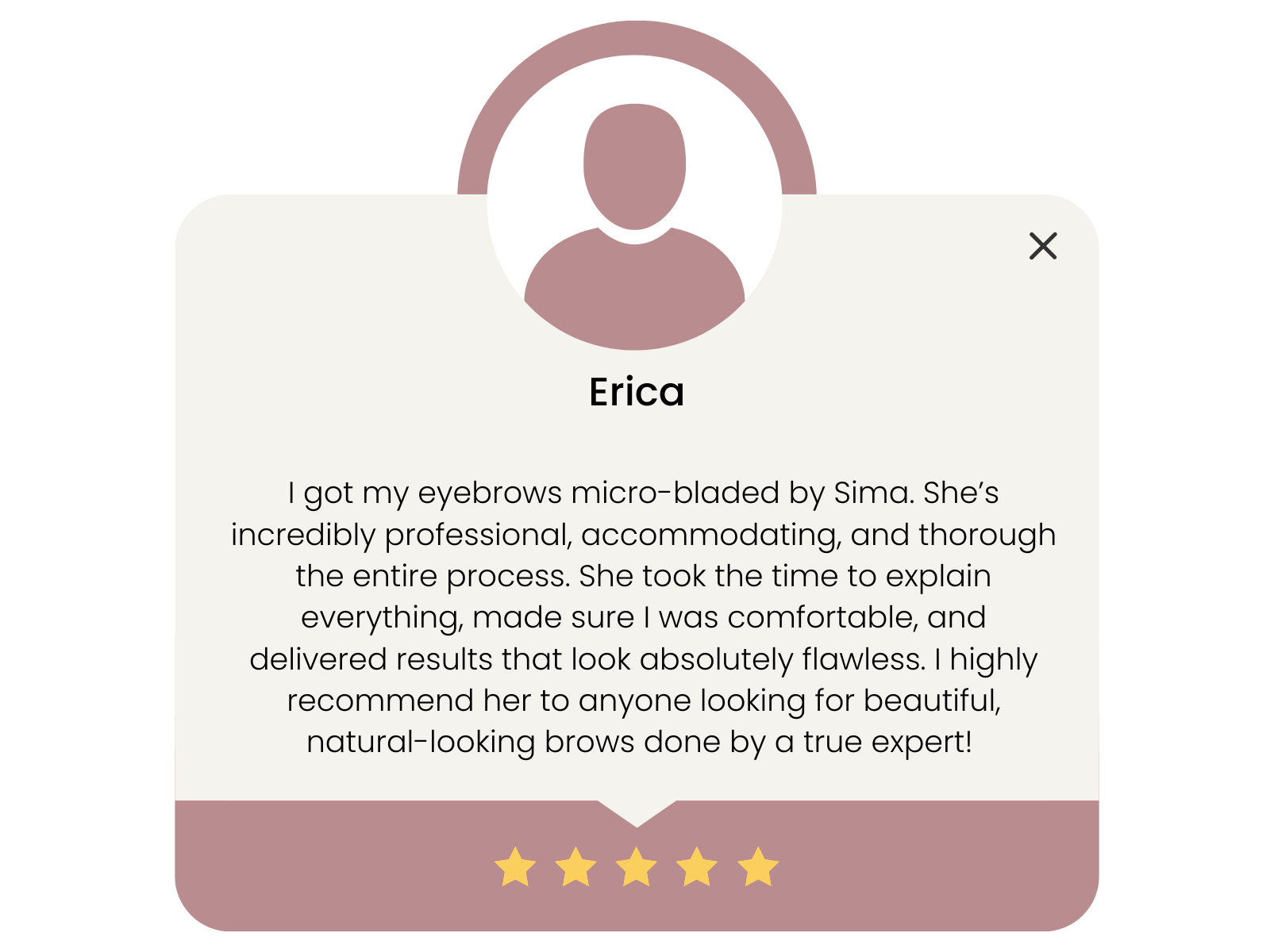 Testimonial card with a profile icon, name 'Erica', and a review praising a micro-blading eyebrow service, with a five-star rating at the bottom.