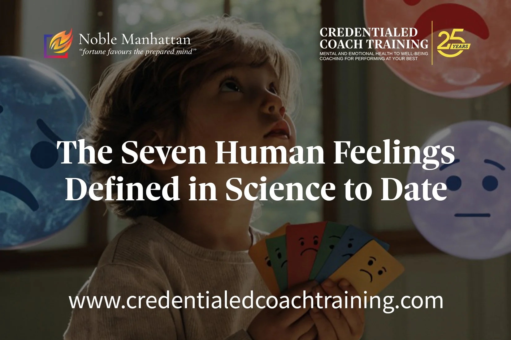The Seven Human Feelings Defined in Science to Date