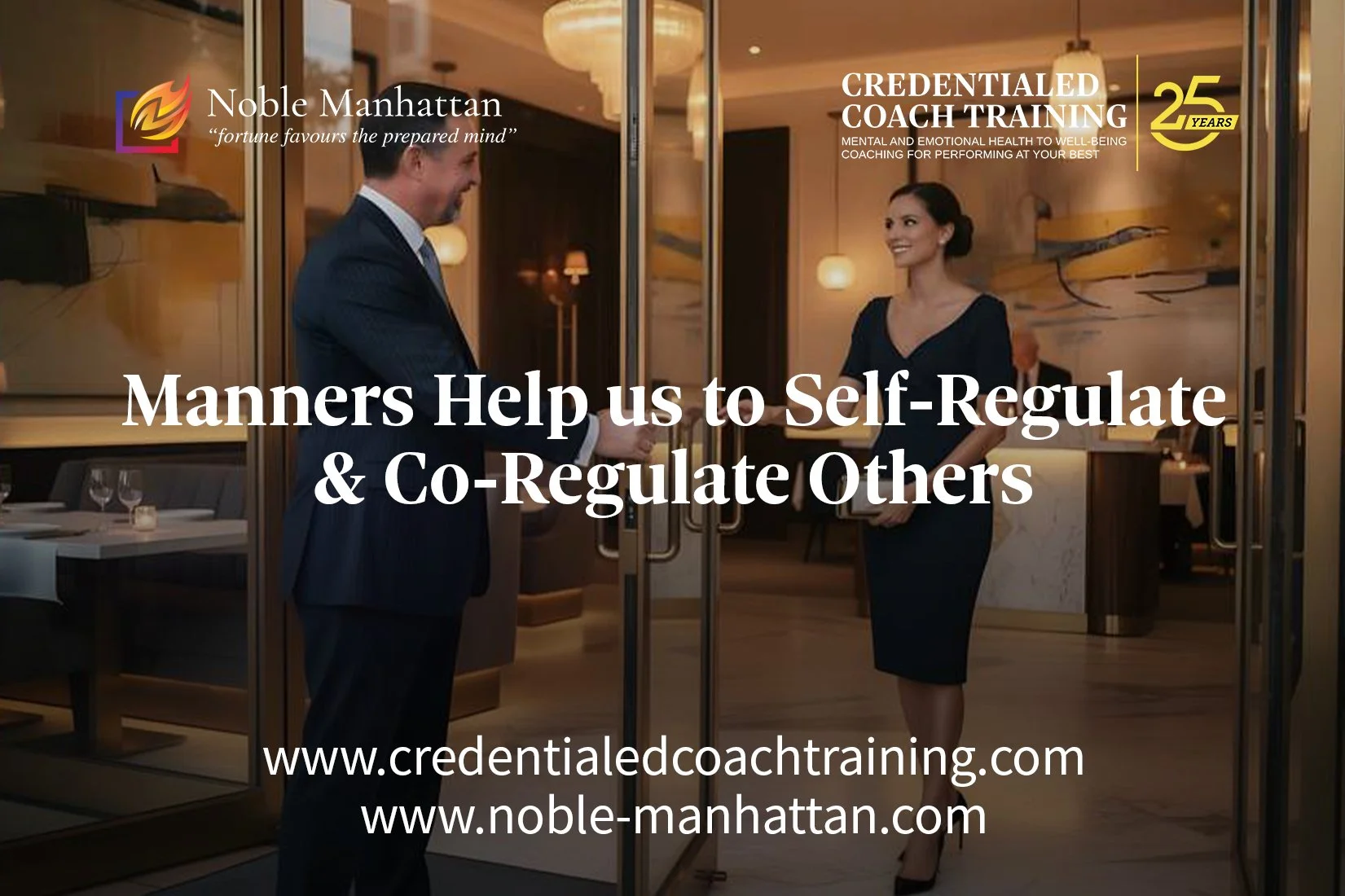 Manners Help us to Self-Regulate &amp; Co-Regulate Others