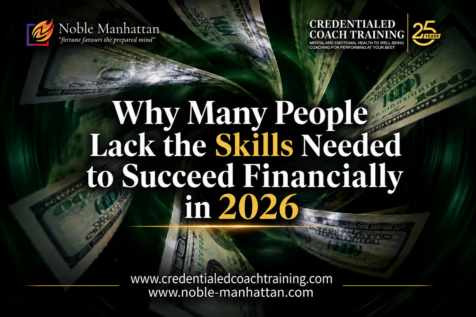 Why Many People Lack the Skills Needed to Succeed Financially in 2026