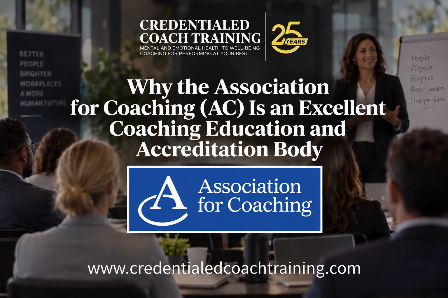 Why the Association for Coaching (AC) Is an Excellent Coaching Education and Accreditation Body