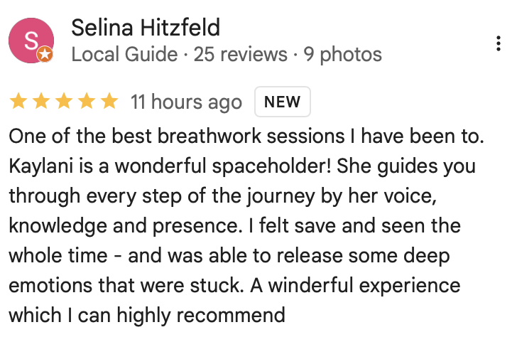 Screenshot of a Google review by Selina Hitzfeld for a breathwork session, praising Kaylani as a wonderful guide.