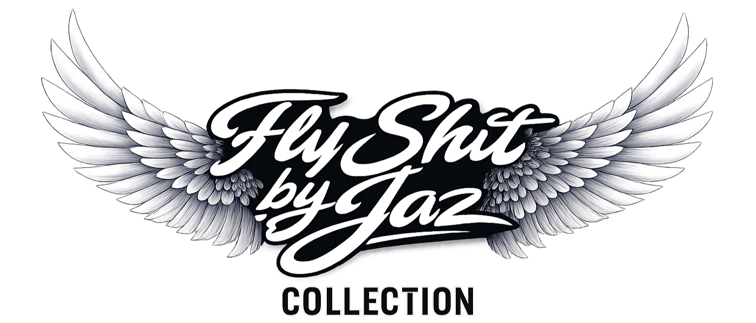 Logo with stylized text reading "Fly Shit by Jaz Collection" and large white wings on either side.