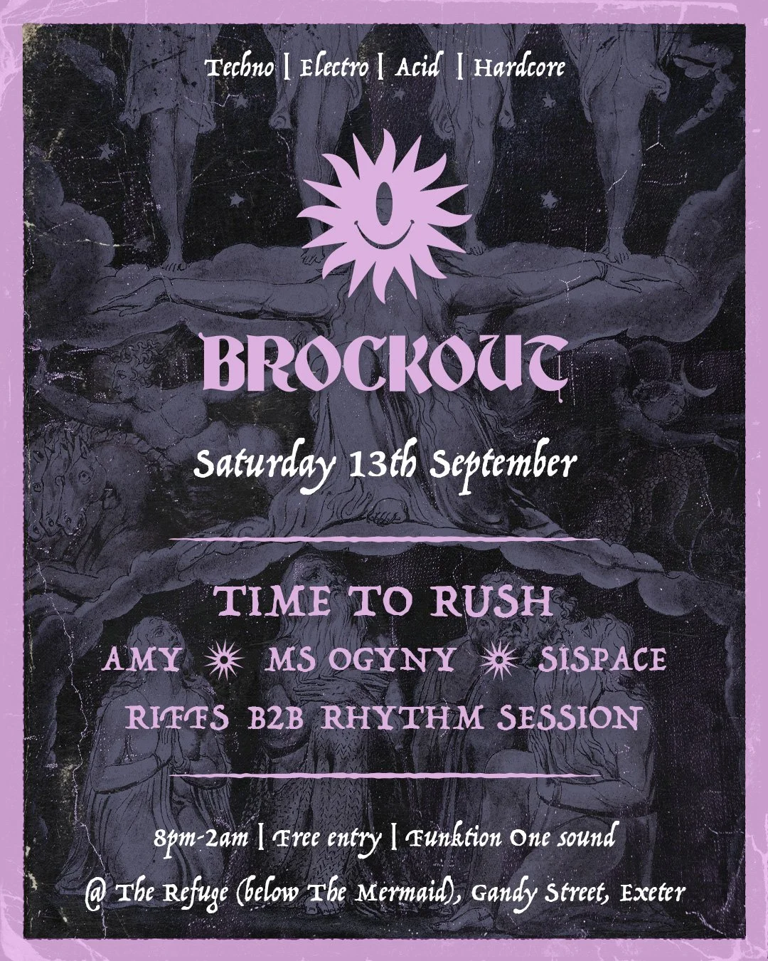 A poster for a music event called Brocktoc, featuring genres Techno, Electro, Acid, and Hardcore. The event takes place on Saturday, September 13th, from 8 pm to 2 am, at The Refuge below the Mermaid, Gandy Street, Exeter. The poster highlights performers Amy, Ms. Ogyny, and Sispac with a rhythm session and mentions free entry and Funktion One sound system.