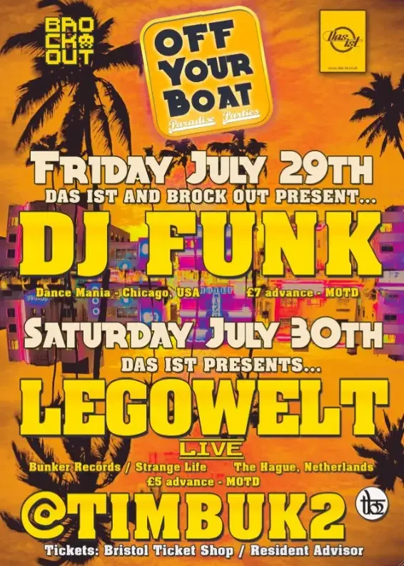 Festival poster with tropical background, promoting DJ Funk on July 29 and Legowelt live on July 30 at Off Your Boat, with ticket info and location details.