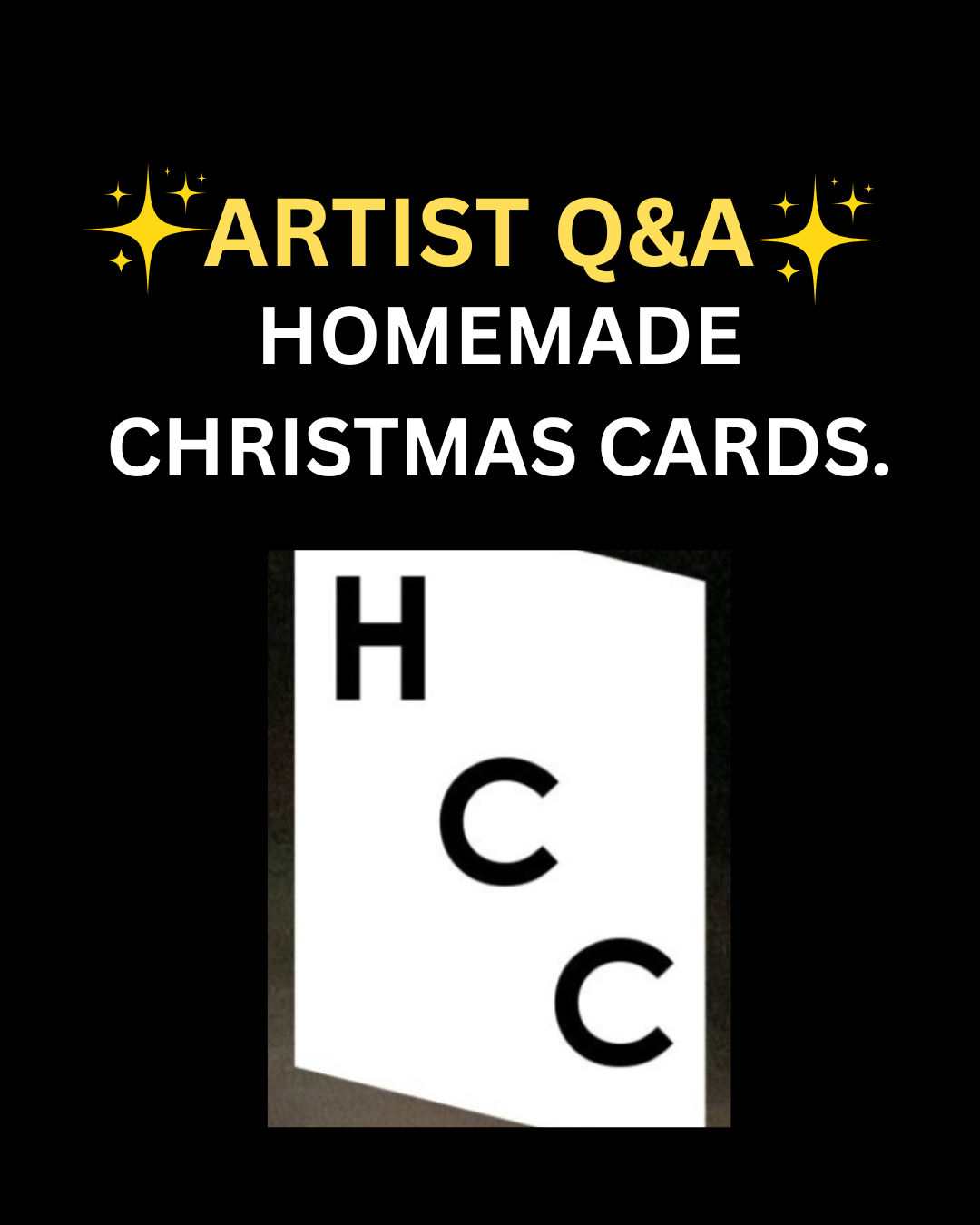 Q&amp;a WITH HOMEMADE CHRISTMAS CARDS.