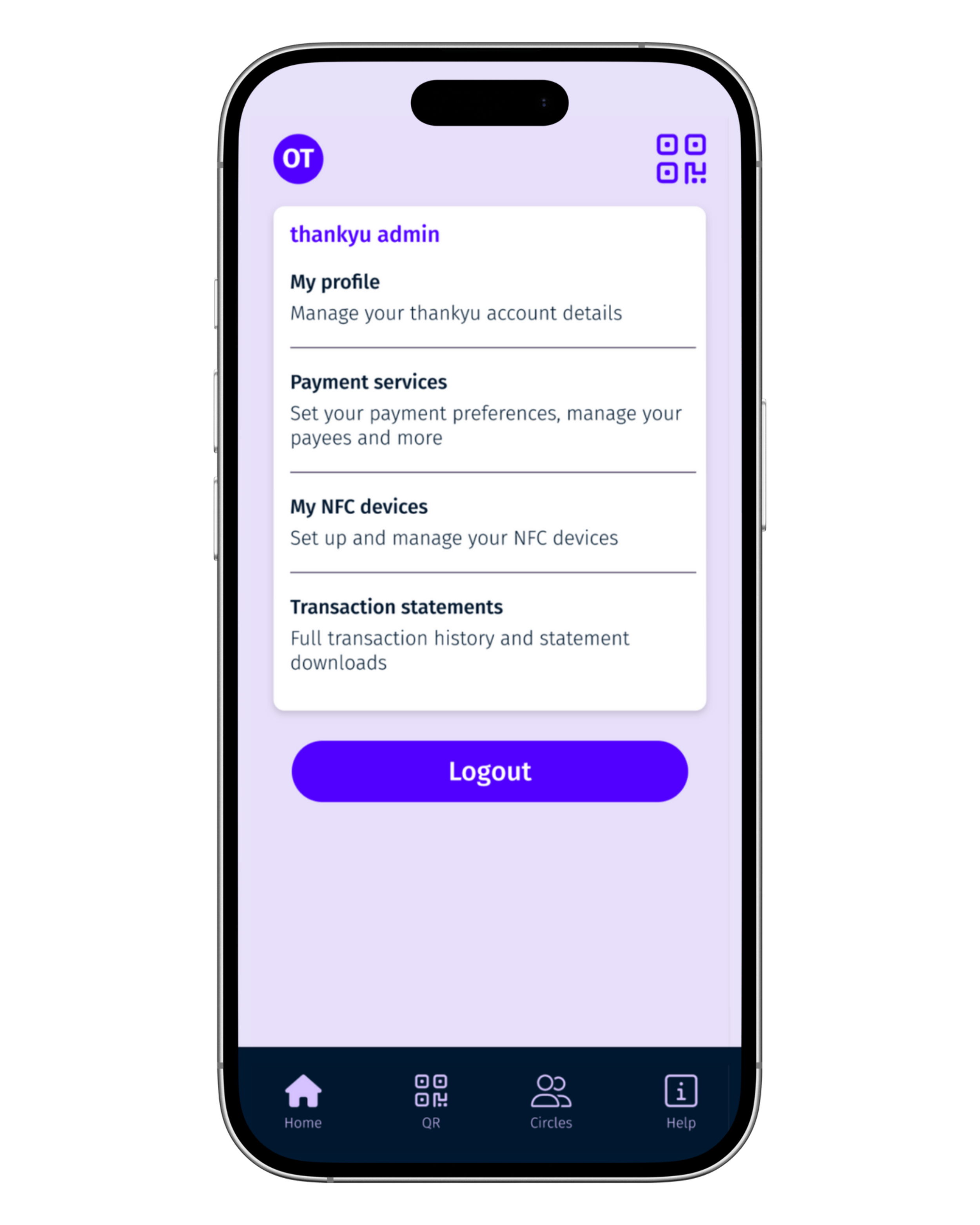Mobile app screen showing user profile settings for Thankyu, with options for managing account details, payment services, NFC devices, transaction history, and a logout button. Navigation bar at the bottom has icons for Home, QR, Circles, and Help.