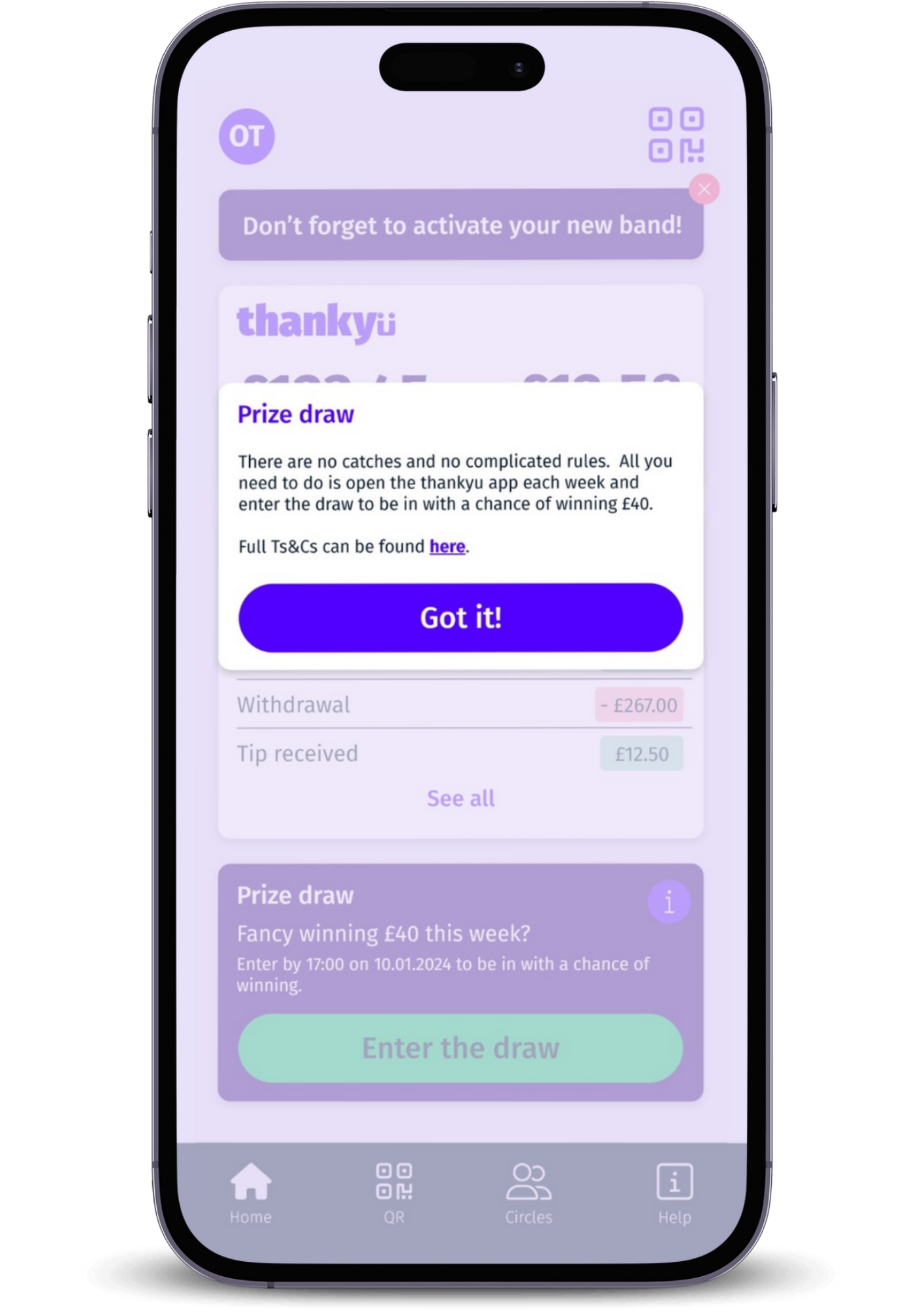 Screenshot of a mobile app showing a prize draw with a purple theme, including a large purple button labeled 'Got it!' and a section for entering a draw for a chance to win £40.