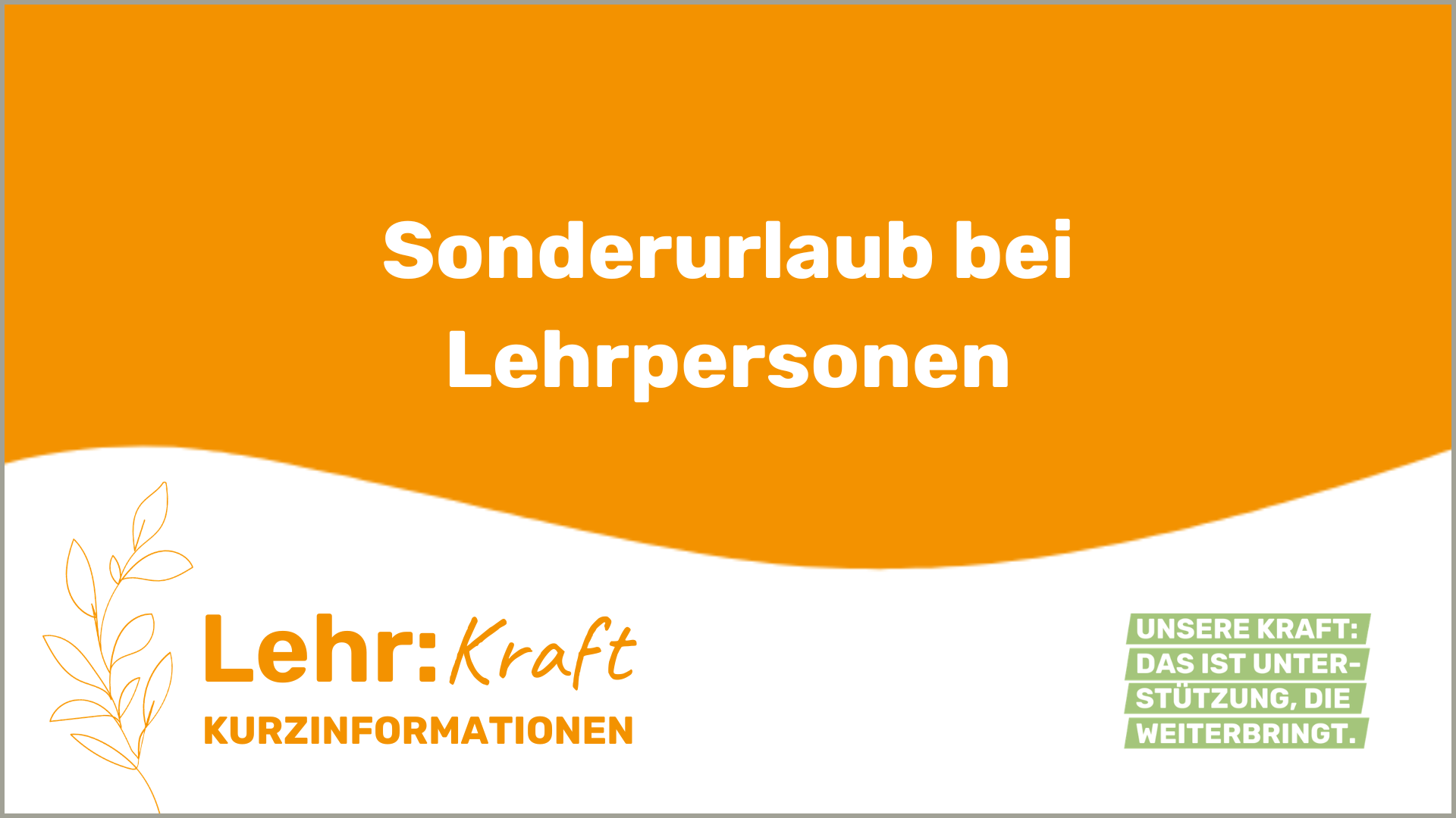 Sonderurlaub bei Lehrpersonen